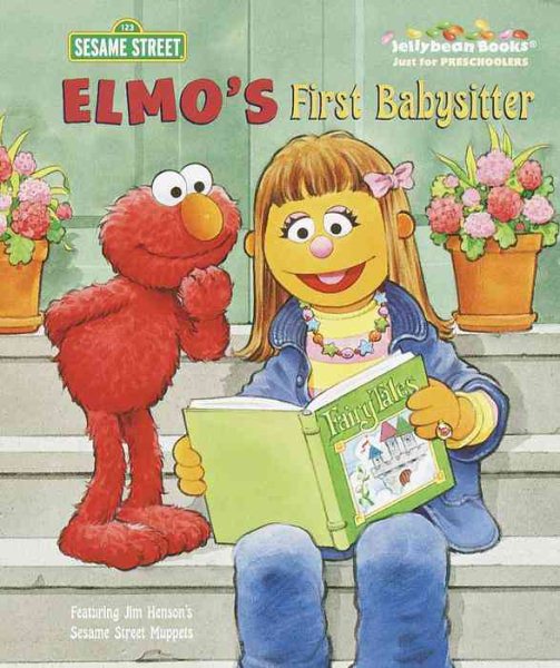 Elmo's First Babysitter (Jellybean Books) cover