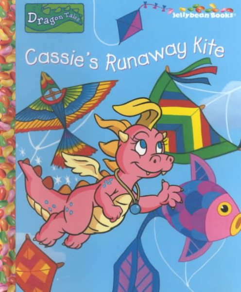 Cassie's Runaway Kite (Jellybean Books(R))