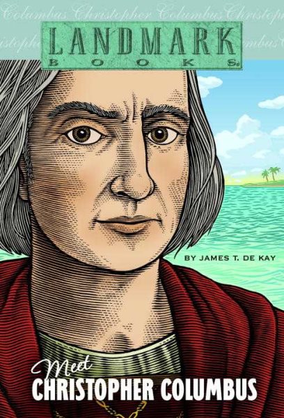 Meet Christopher Columbus (Landmark Books) cover