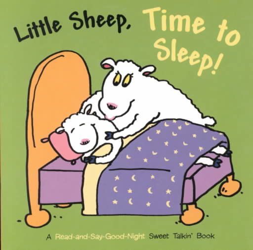 Little Sheep, Time to Sleep! (Sweet Talkin') cover