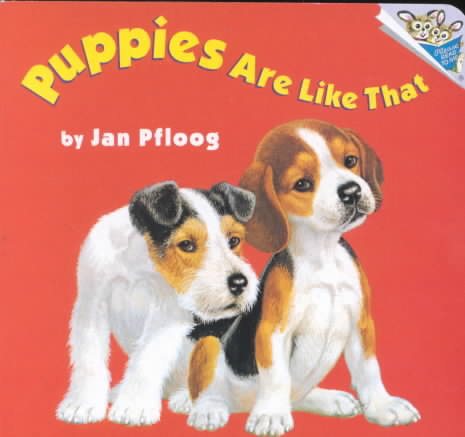 Puppies Are Like That (A Random House Pictureboard) cover