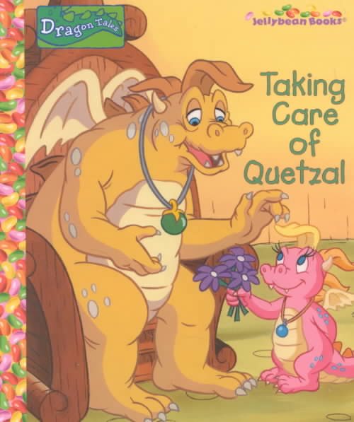 Taking Care of Quetzal (Jellybean Books(R)) cover