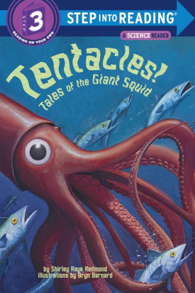 Tentacles!: Tales of the Giant Squid (Step into Reading) cover