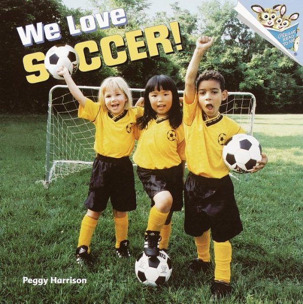 We Love Soccer! (Pictureback(R)) cover