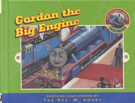 Gordon the Big Engine (Railway Series) cover