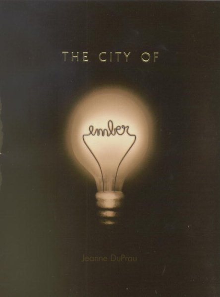 The City of Ember: The First Book of Ember cover