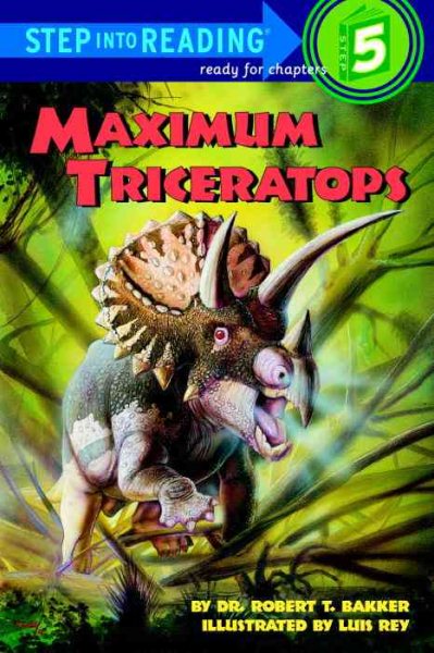 Maximum Triceratops (Step-into-Reading, Step 5) cover