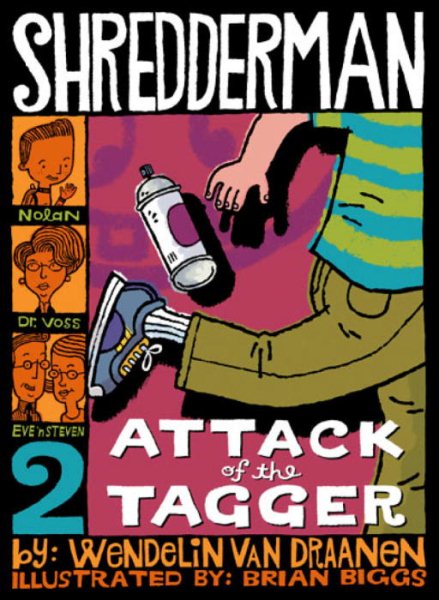 Shredderman: Attack of the Tagger (Shredderman) cover