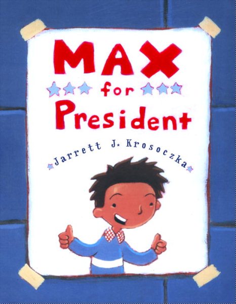 Max for President cover