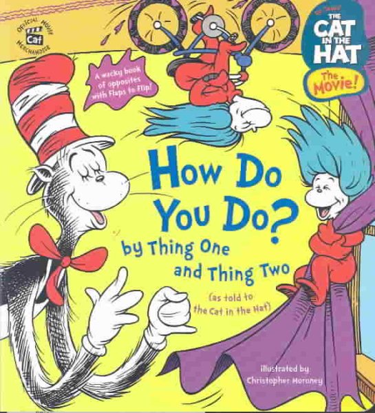 The Cat in the Hat: How Do You Do? by Thing One and Thing Two (Nifty Lift-and-Look) cover