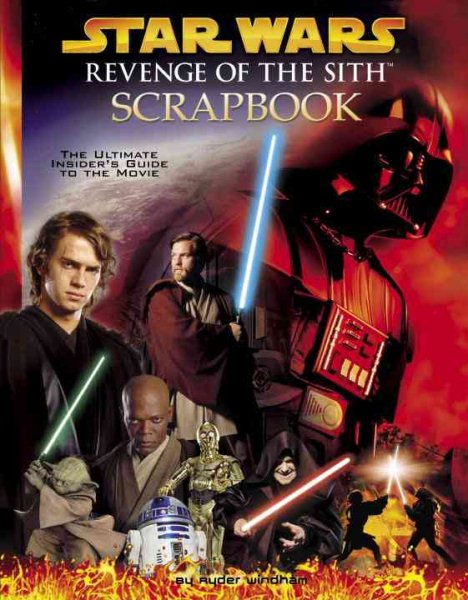 Revenge of the Sith Scrapbook (Star Wars) cover