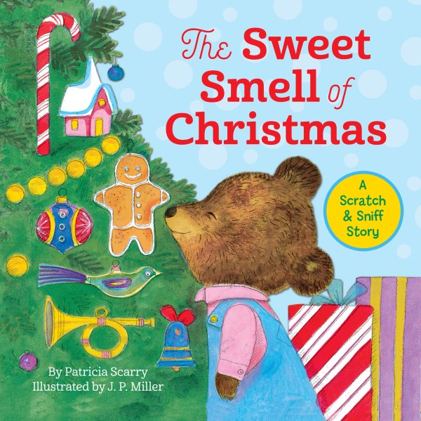The Sweet Smell of Christmas (Scented Storybook) cover