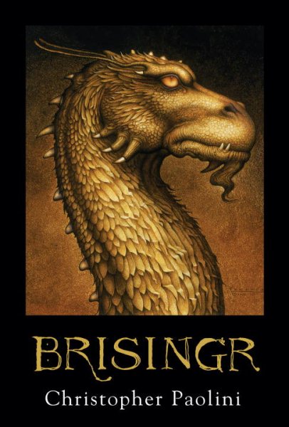 Brisingr, or The Seven Promises of Eragon Shadeslayer and Saphira Bjartskular. Inheritance. Book Three cover