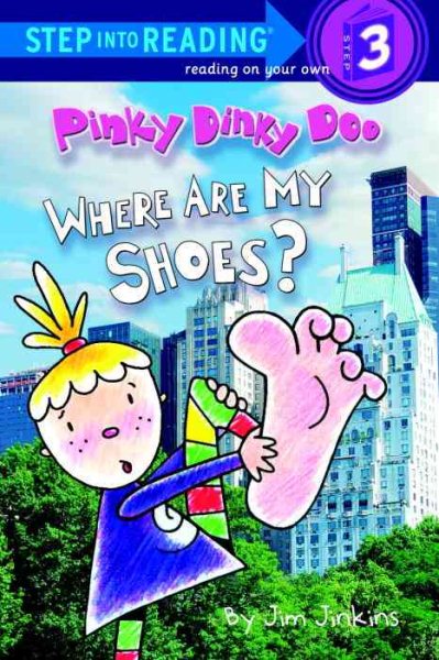 Pinky Dinky Doo: Where Are My Shoes? (Step into Reading) cover