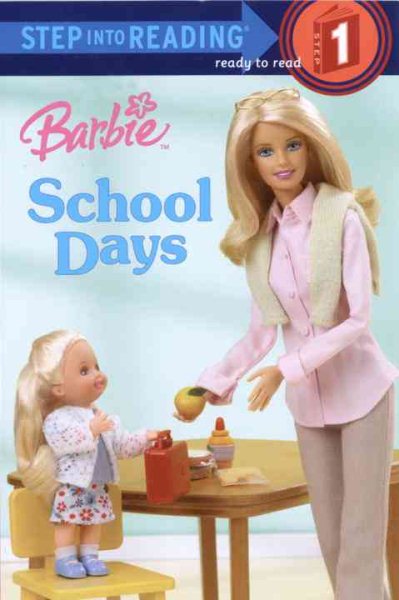 Barbie: School Days (Barbie) (Step into Reading) cover