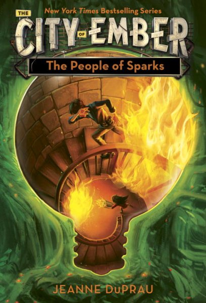 The People of Sparks (The City of Ember Book 2)