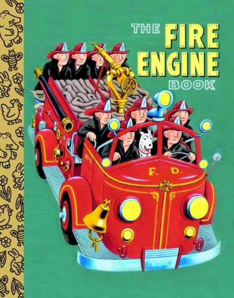 The Fire Engine Book (Little Golden Treasures) cover