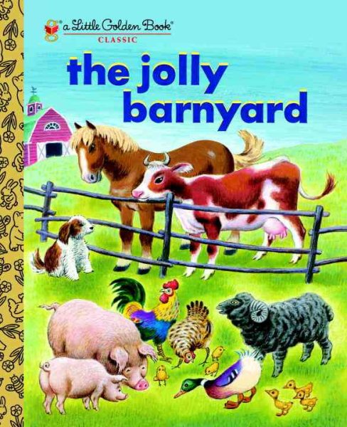 The Jolly Barnyard (Little Golden Book) cover
