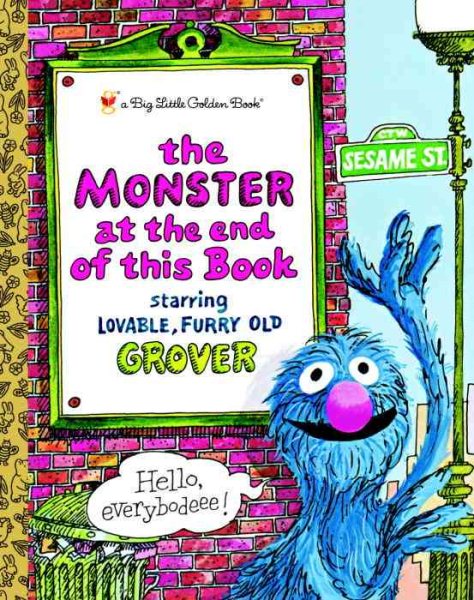 The Monster at the End of this Book (Sesame Street) (Big Little Golden Book) cover