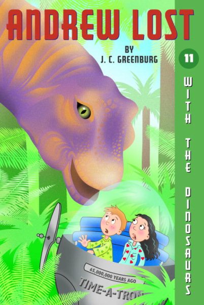 With the Dinosaurs (Andrew Lost #11) cover