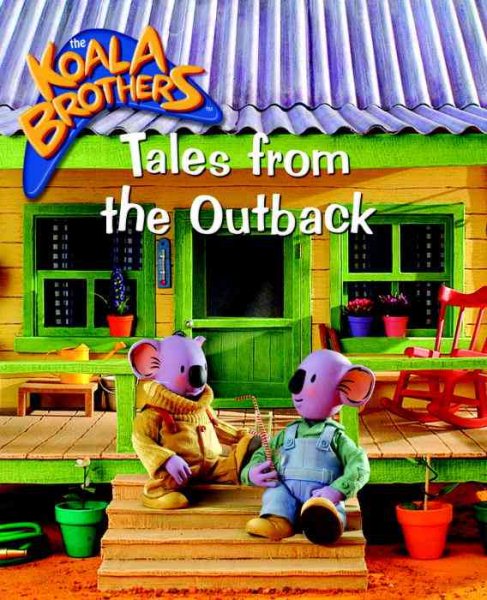 Tales from the Outback (Koala Brothers) cover
