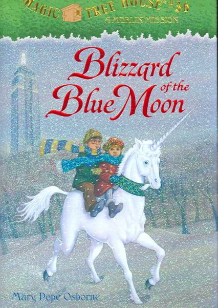 Blizzard of the Blue Moon (Magic Tree House) cover