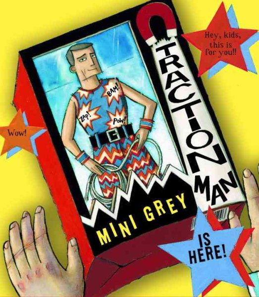Traction Man Is Here! cover