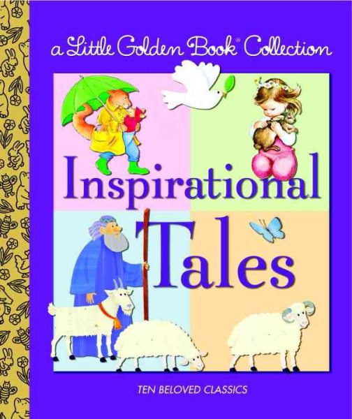 Little Golden Book Collection: Inspirational Tales cover