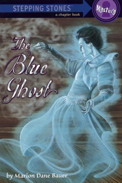 The Blue Ghost (A Stepping Stone Book(TM)) cover