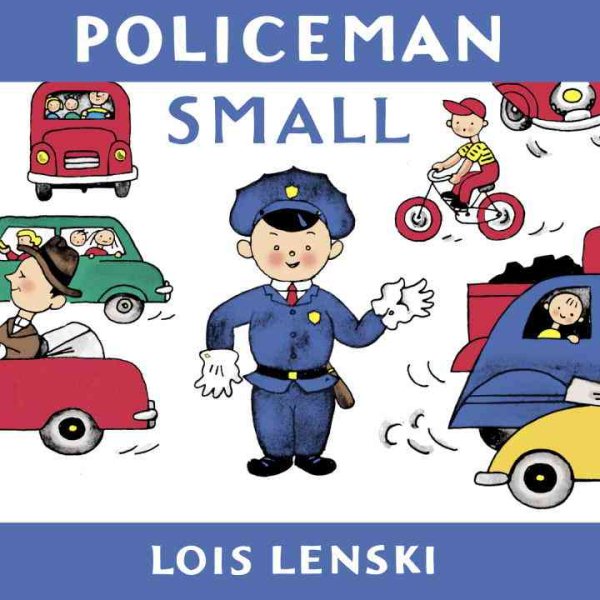 Policeman Small (Lois Lenski Books) cover