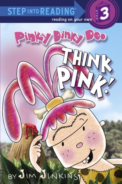 Pinky Dinky Doo: Think Pink! (Step into Reading) cover