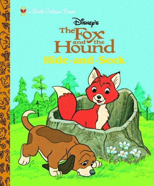 The Fox and the Hound: Hide and Seek (Little Golden Book) cover