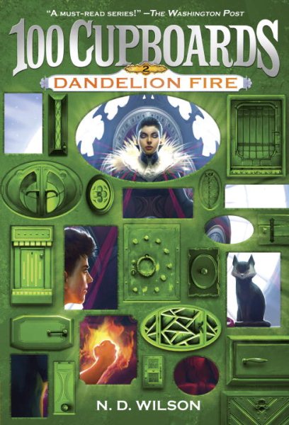 Dandelion Fire (100 Cupboards Book 2) (The 100 Cupboards) cover