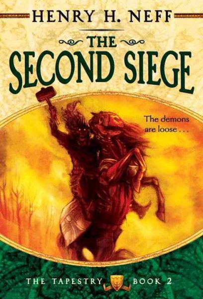 The Second Siege: Book Two of The Tapestry cover