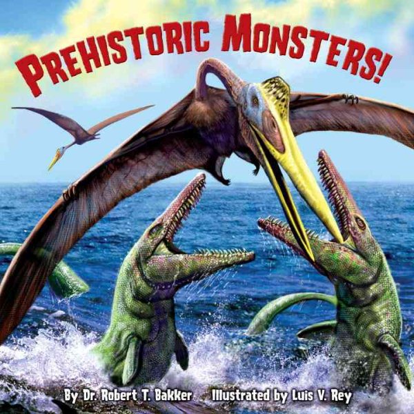 Prehistoric Monsters! (Pictureback(R)) cover
