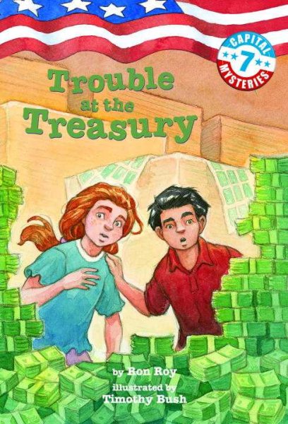 Capital Mysteries #7: Trouble at the Treasury cover