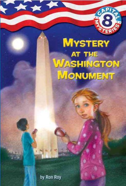 Capital Mysteries #8: Mystery at the Washington Monument cover