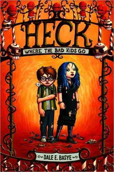 Heck: Where the Bad Kids Go cover