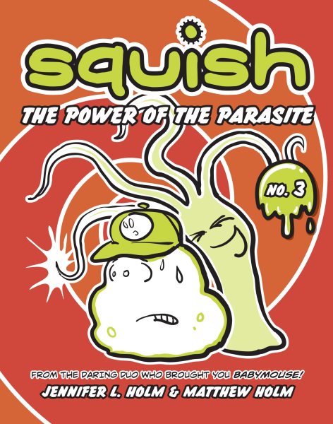 Squish #3: The Power of the Parasite cover