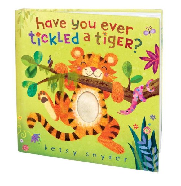 Have You Ever Tickled a Tiger? cover