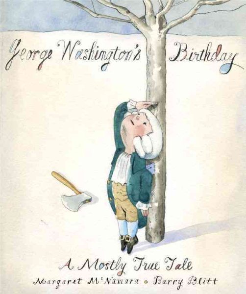 George Washington's Birthday: A Mostly True Tale cover