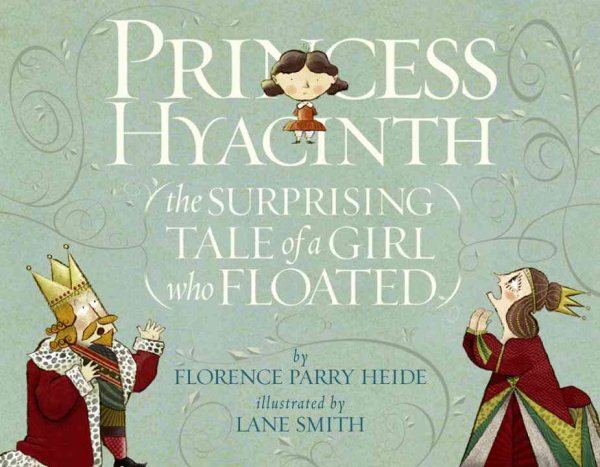 Princess Hyacinth (The Surprising Tale of a Girl Who Floated) cover