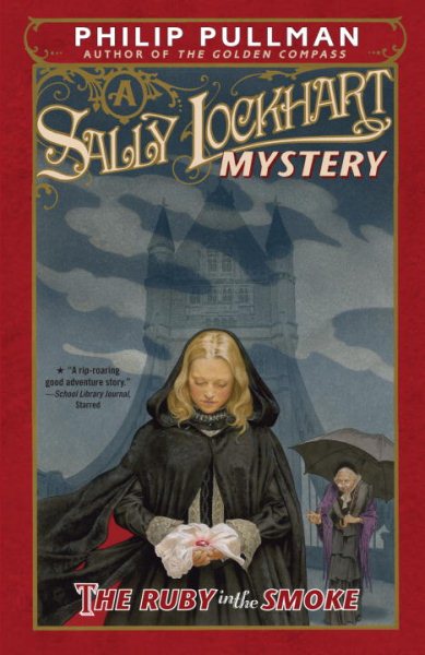 The Ruby in the Smoke: A Sally Lockhart Mystery cover
