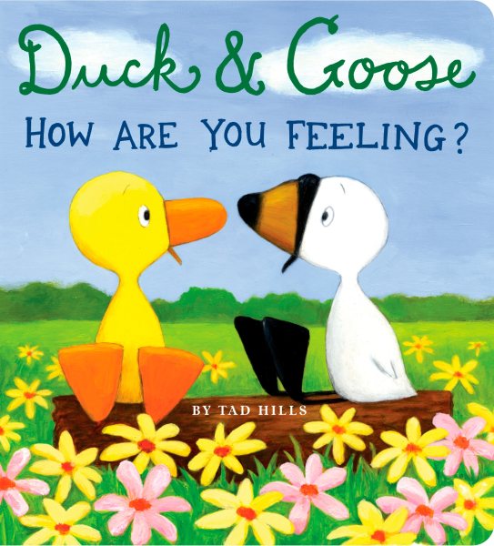 Duck & Goose, How Are You Feeling? cover