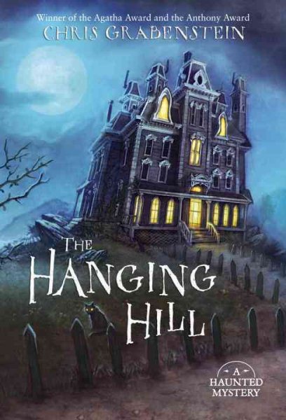 The Hanging Hill (A Haunted Mystery) cover