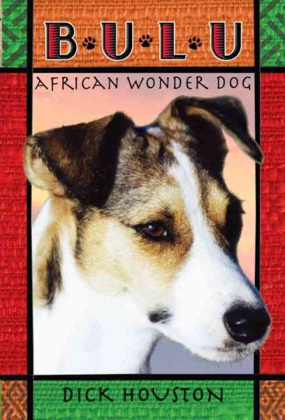 Bulu: African Wonder Dog cover