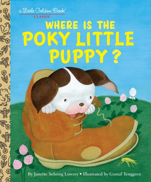 Where is the Poky Little Puppy? (Little Golden Book) cover