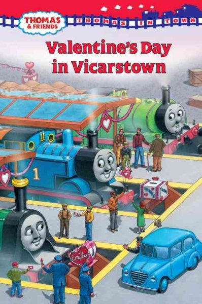 Thomas in Town: Valentine's Day in Vicarstown (Thomas & Friends) cover