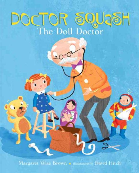 Doctor Squash the Doll Doctor (A Golden Classic) cover