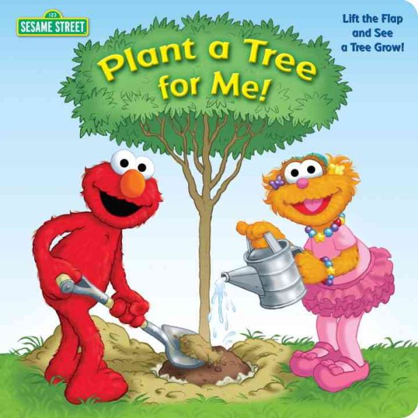 Plant a Tree for Me! (Sesame Street) (123 Sesame Street) cover